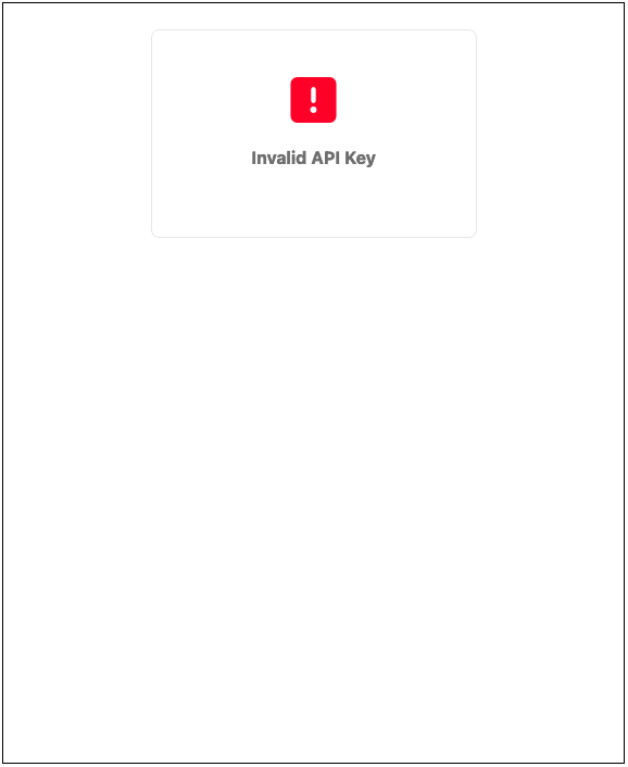 Screenshot of Widget Error Invalid API Key